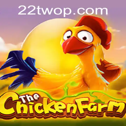 Discover the Exciting World of ChickenFarm with the 22TWO Challenge