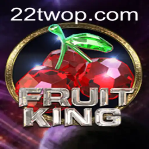 Discover the Enchanting World of FruitKing: A Fresh Gaming Experience with 22TWO
