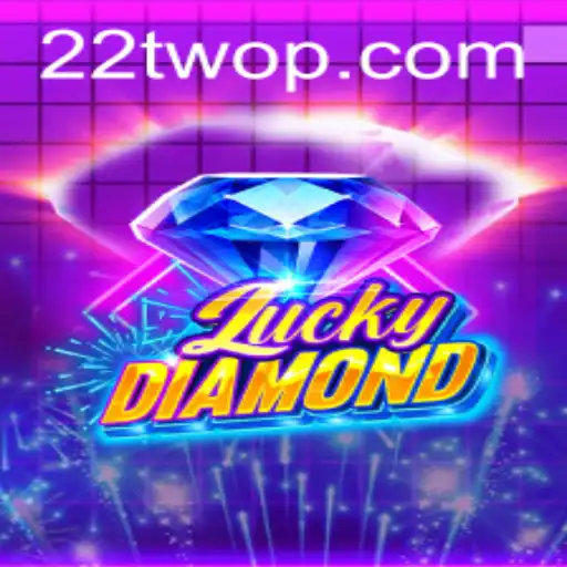 Exploring the Exciting World of LuckyDiamond and the Intriguing 22TWO Challenge