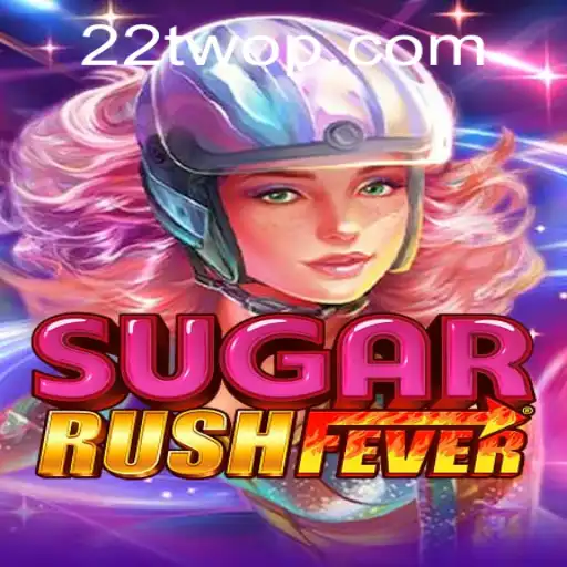 Unleashing the Excitement of SugarRushFever with 22TWO
