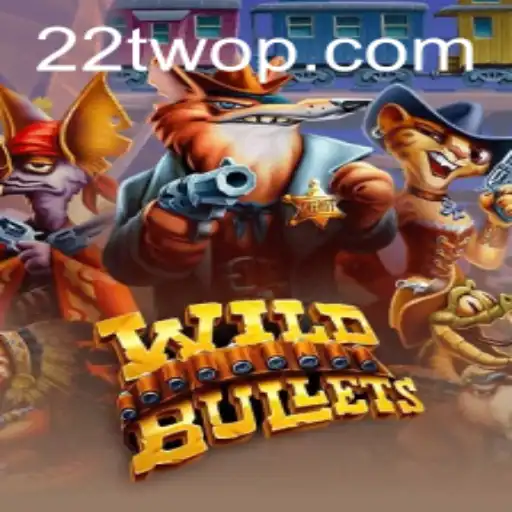 Unleashing the Thrills of WildBullets: An In-Depth Look at the Game